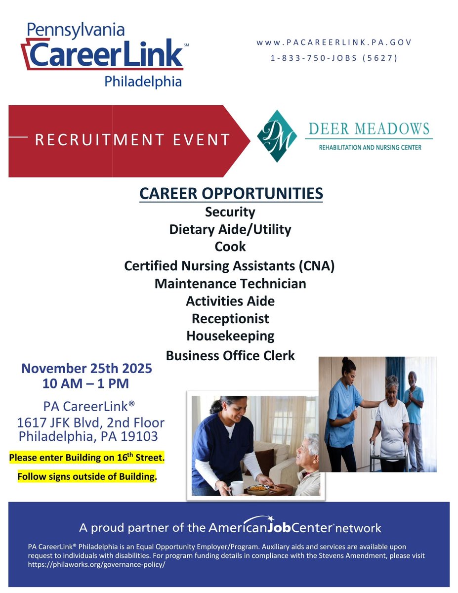 📣 We’re hosting a Recruitment Event with Deer Meadows Rehab &amp; Nursing Center!

📅 Nov 25, 2025
⏰ 10 AM–1 PM
📍 PA CareerLink® Philadelphia (enter on 16th St)

Start your next career step with us! 💼💙

#PhillyJobs #NowHiring #CareerLinkPA #JobFair #HealthcareJobs