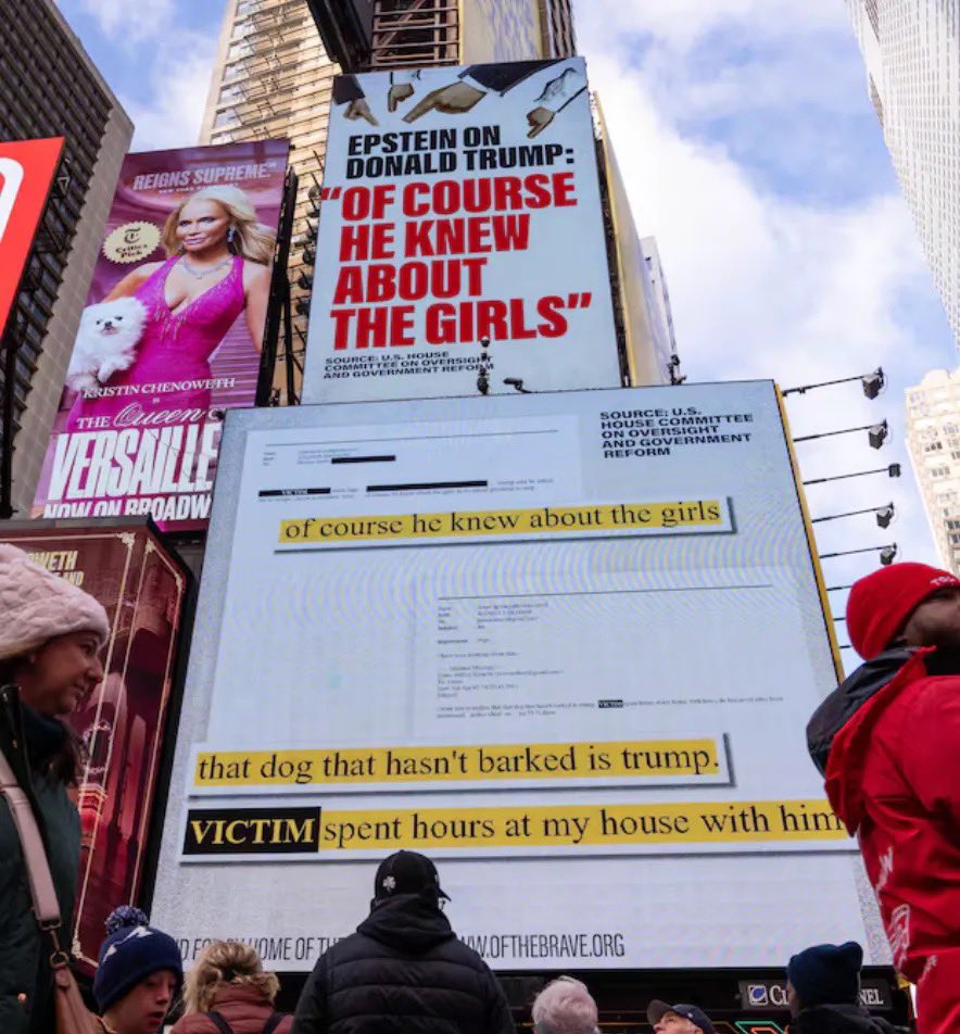 In Times Square. 

“Of course he knew about the girls.” - Jeffrey Epstein