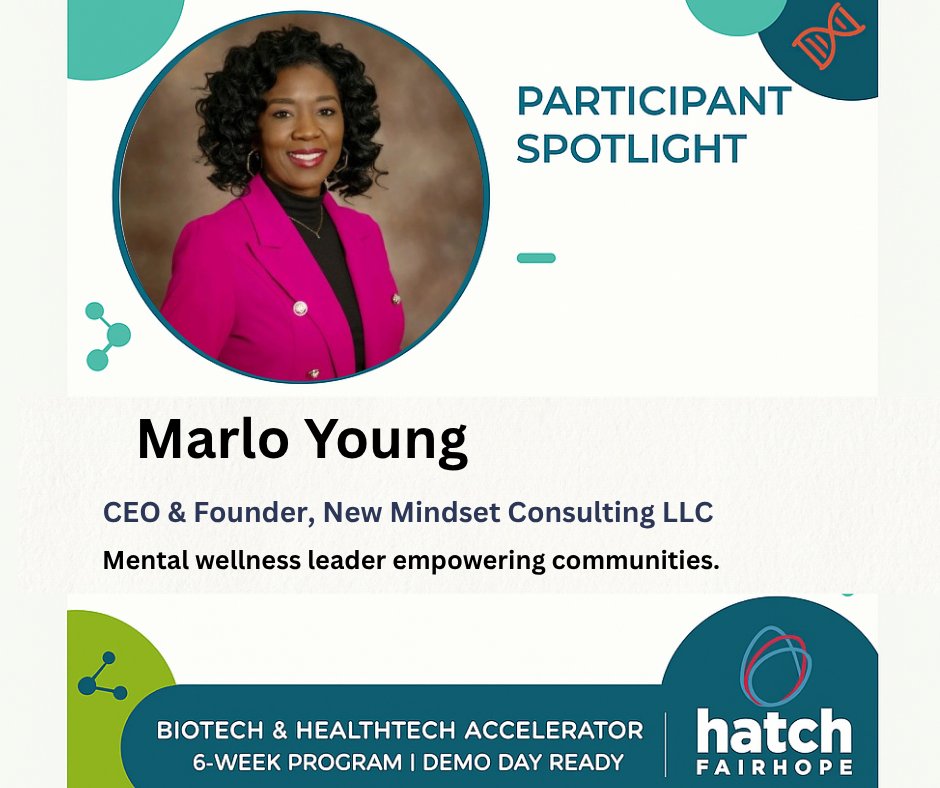 🌟 Excited to welcome Marlo Young, Mental Health Coach and CEO of New Mindset Consulting, to the Hatch Bio &amp; HealthTech Accelerator! #HatchFairhope #BioAccelerator #HealthTech #MentalHealth #Innovation