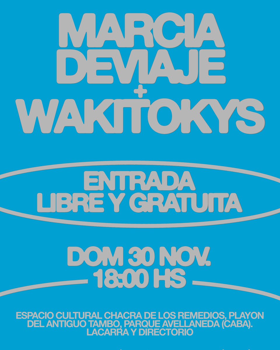 DeviajeMarcia's tweet photo. CELEBRAMOS el 30/11 en el Parque avellaneda un nuevo disco !! junto a nuestrxs amigxs Wakitokys👗 https://t.co/9FOVLq2bVz