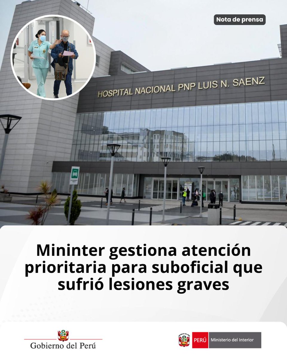 Mininter gestiona atención prioritaria para suboficial que sufrió lesiones graves.

Acciones se realizan a través de la Dirección de Sanidad de la <a href="/PoliciaPeru/">Policía Nacional del Perú</a>, <a href="/Defpol_Peru/">Defensoría del Policía</a> y <a href="/SeguroSaludpol/">Fondo de Aseguramiento en Salud de la PNP</a>.

🗞️gob.pe/n/1291085