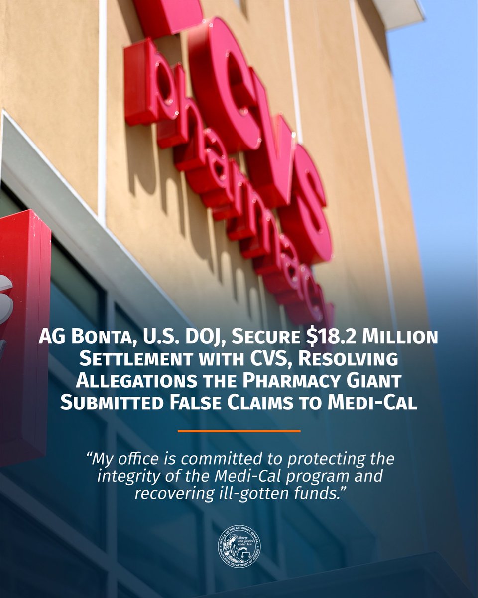 In collaboration with U.S. DOJ, we’ve secured a $18.2 million settlement with CVS for submitting false claims to Medi-Cal.
 
Pharmacies have a responsibility to check all claims submitted to Medi-Cal are verified, true, and well documented. Ensuring Medi-Cal funds go to those in