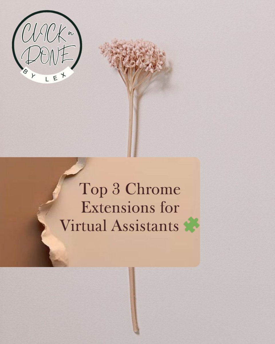 done_clickbylex's tweet image. Top 3 Chrome Extensions for Virtual Assistants 🧩 
#TechTools #VirtualAssistant #BusinessSupport #VirtualAssistantServices