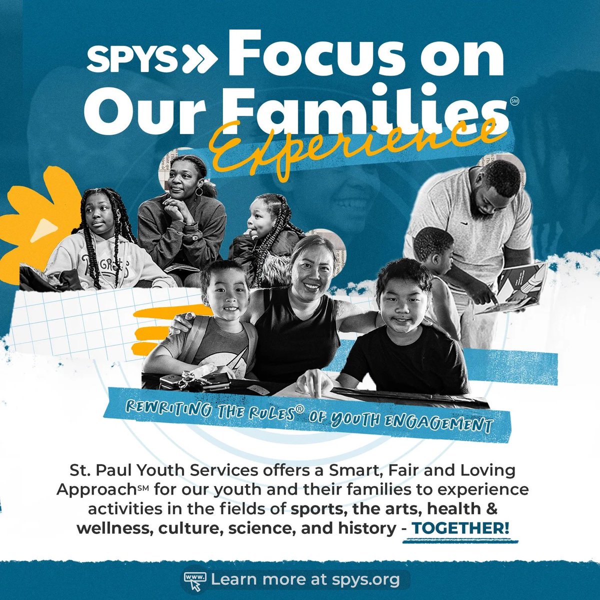 StPaulYouthSvcs's tweet image. SPYS’ Focus on Our Families℠ Experience brings partners from athletics, arts, wellness, culture, science, and history together to offer no-cost experiences grounded in our Smart, Fair &amp;amp; Loving Approach℠.

Building connection. Expanding access. Centering youth &amp;amp; their families.