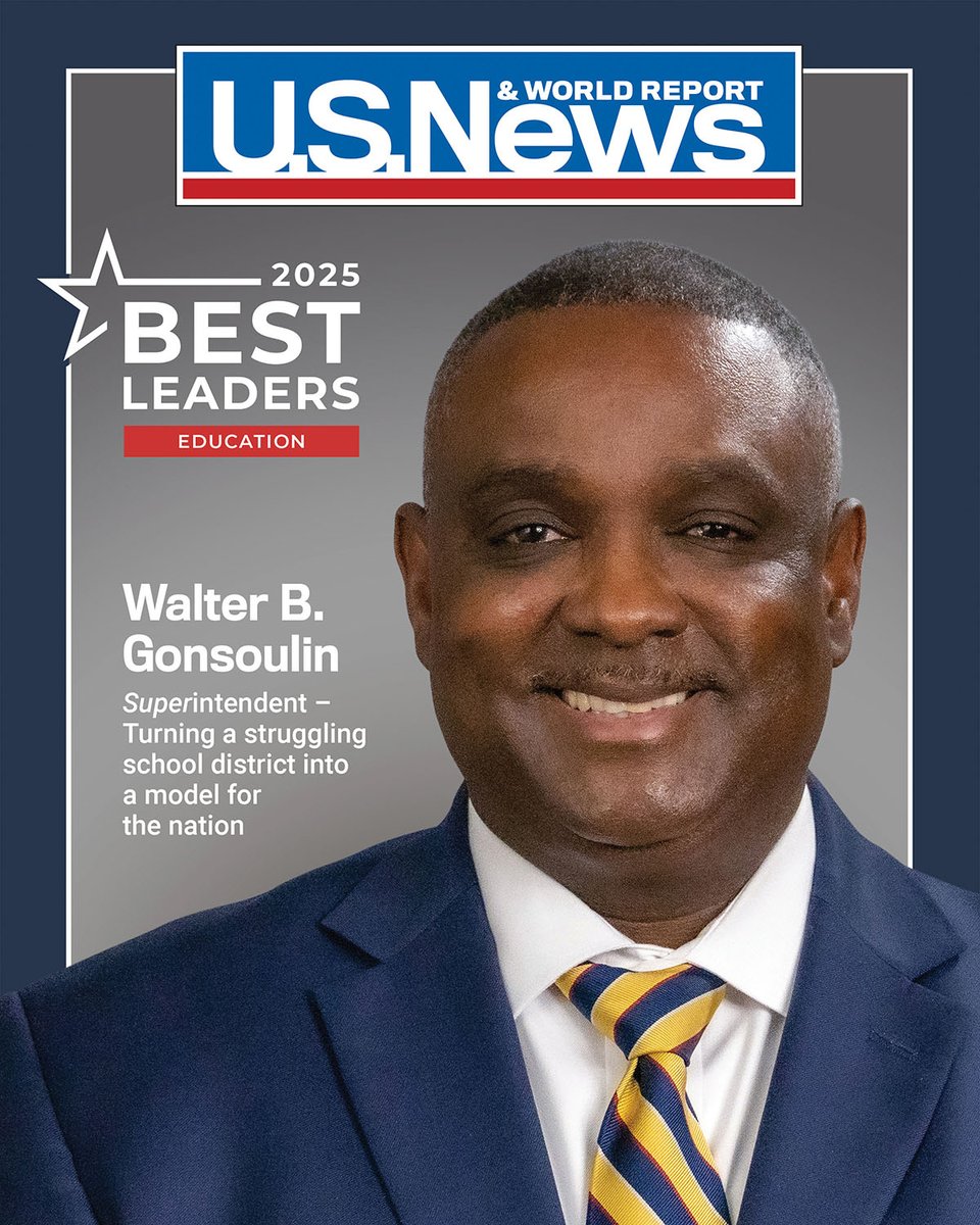 We are thrilled to share that Superintendent Dr. Walter B. Gonsoulin is a 2025 U.S. News &amp; World Report #BestLeader!🎉 He is one of only 25 individuals honored for making strides in the fields of business, education, public service, and health care. usnews.com/news/leaders/a…