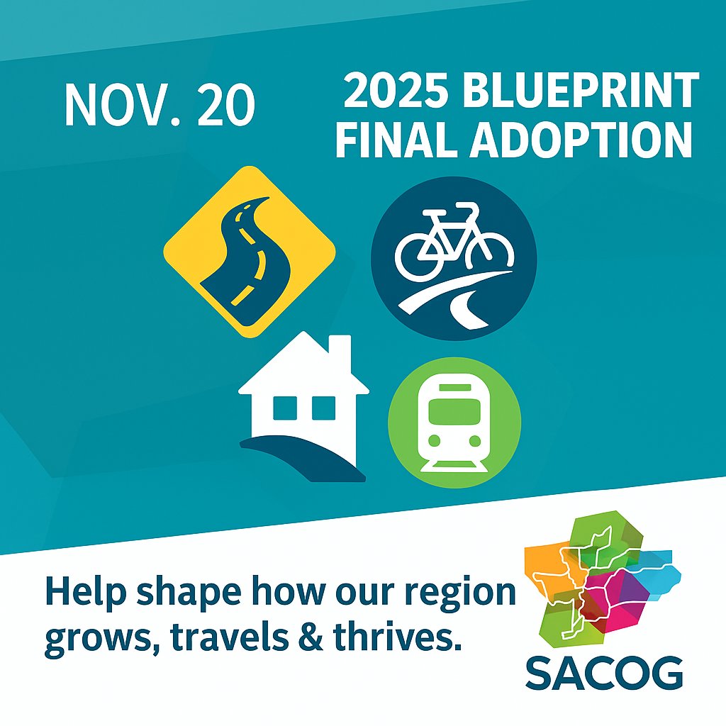 Speaking of Housing, Land Use, and Transportation, the <a href="/SACOG/">SACOG</a> Board meets this Thursday to take action on the 2025 Blueprint (MTP/SCS)—the long-range plan shaping how our region grows, moves, and protects natural resources. The agenda also includes an update on the Regional Trail