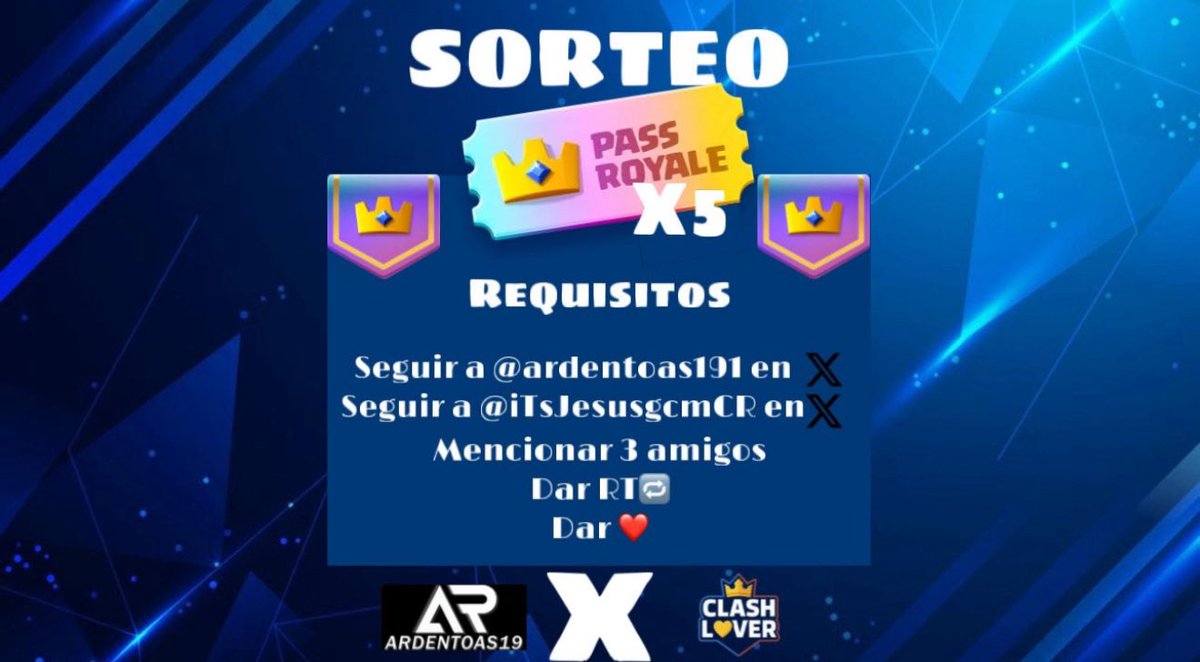💸Sorteo x5 Pass Royale💸

Requisitos para participar 
• Seguir en X a: <a href="/iTsJesusgcmCR/">Clash Lover</a> y <a href="/ardentoas191/">STMN Ardentoas</a>
• Dar ❤️
• Dar RT🔁
• Mencionar 3 amigos 

💸Shree x5 Pass Royale Giveaway💸

How to Participate

• Follow <a href="/iTsJesusgcmCR/">Clash Lover</a> and <a href="/ardentoas191/">STMN Ardentoas</a> on X

• Like ❤️

• Share 🔁