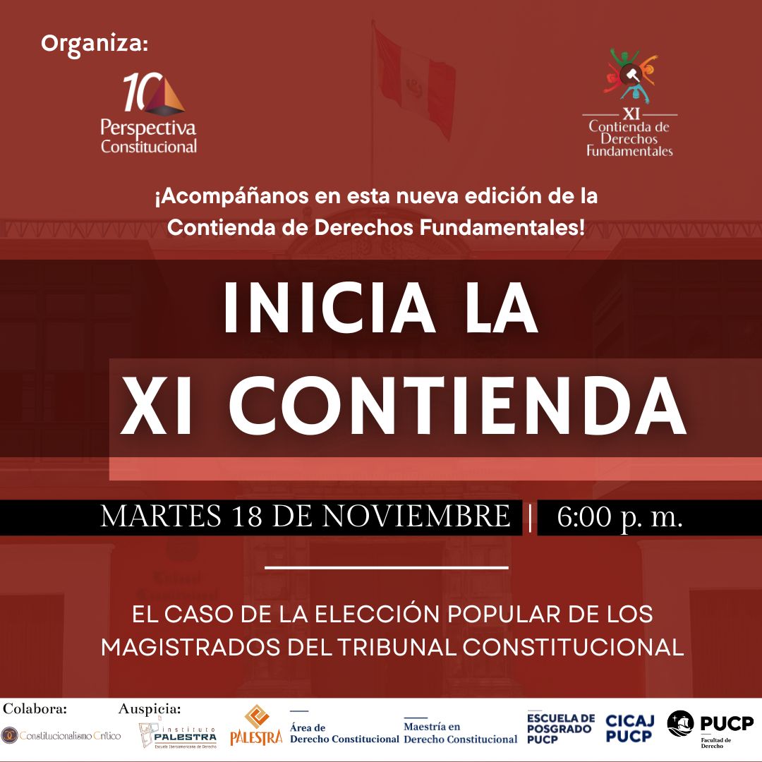 ✨ ¡Mañana inicia la #XIContienda de #DerechosFundamentales! ✨

#PerspectivaConstitucional y la Comisión Organizadora de la XI Contienda se complacen en anunciar que mañana martes 18 de noviembre a las 6:00 pm se dará oficialmente inicio a esta nueva edición de la competencia.