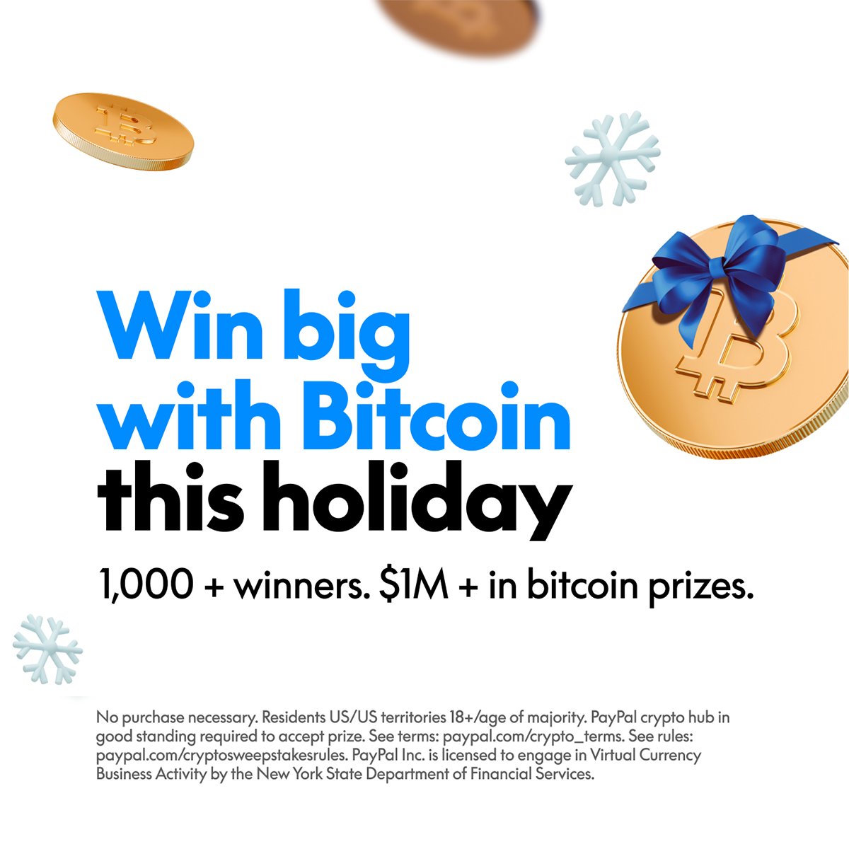 PayPal's tweet image. We’re giving away over $1M in bitcoin this holiday season. 5 weeks, 1000+ winners. Are you ready?

Buy crypto on PayPal or enter for free by mail for a weekly chance to win. Learn more and opt in here: paypal.com/cryptosweeps