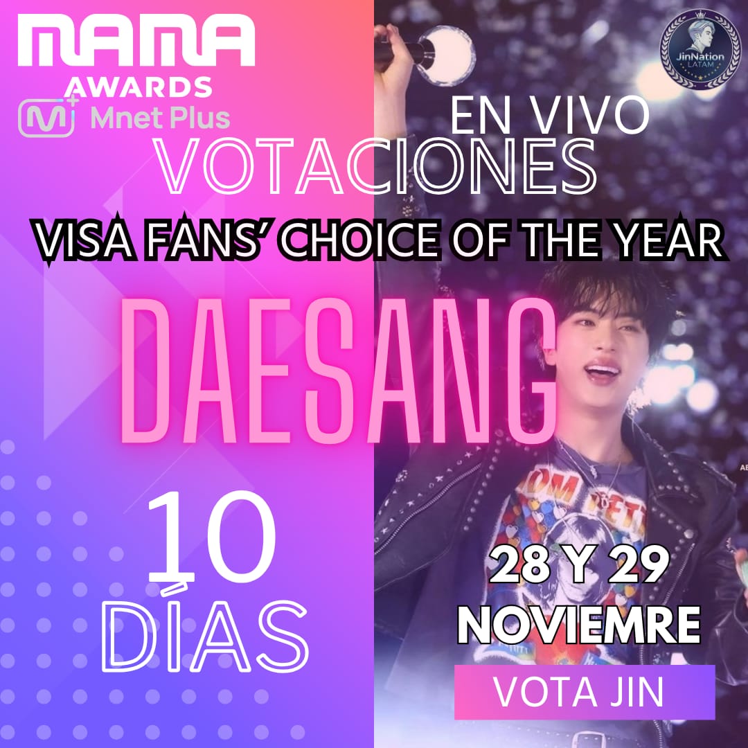 🏆𝐌𝐀𝐌𝐀 2025 𝐃-10

Faltan 10 dias para que las premiaciones a los MAMA 2025 se lleven a cabo.

Prepara tus cuentas en MNET PLUS  para las votaciones en vivo.

Demosle ese Daesang a Jin 💪

📅28 y 29 de noviembre