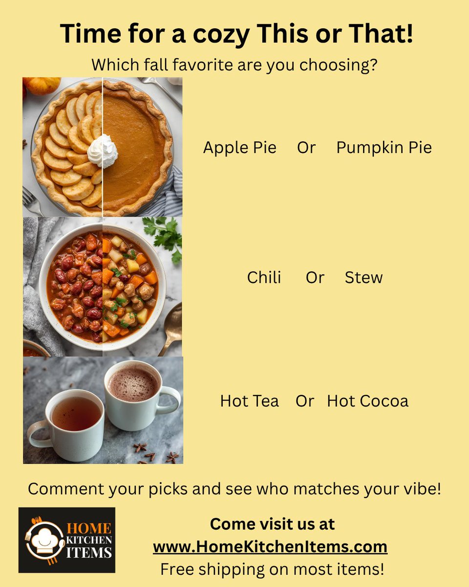 homekitchen62's tweet image. Time for a cozy This or That! 🤎
Which fall favorite are you choosing?
 ✨ Apple Pie OR Pumpkin Pie
 ✨ Chili OR Stew
 ✨ Hot Tea OR Hot Cocoa
Comment your picks and see who matches your vibe!
#ThisOrThat #FallFun #FoodPoll