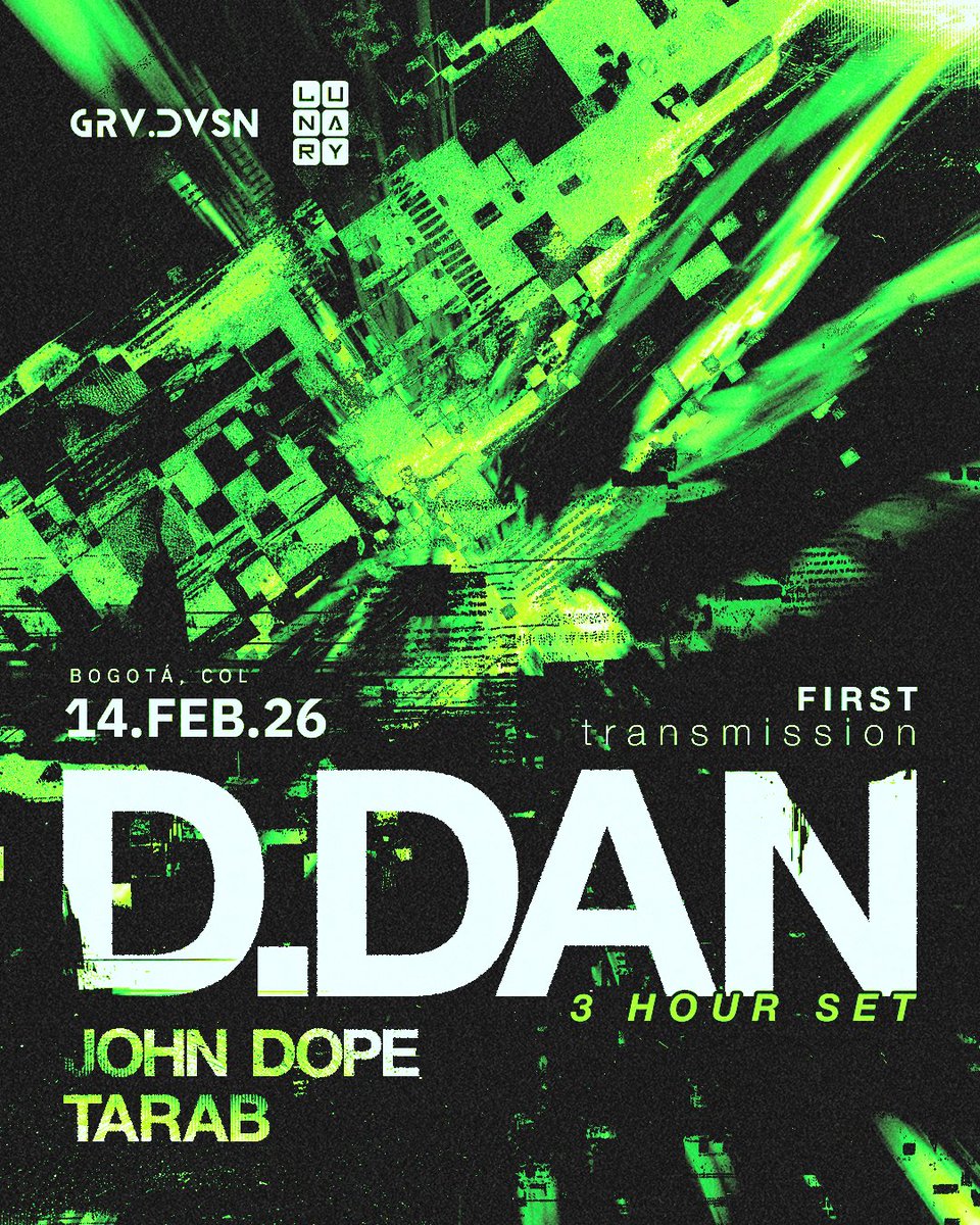 ◾️ GRV.DVSN x LUNARY ◾️

Regresa el junte que lxs hizo bailar de forma frenética; esta vez en la capital 🏴

3 horas de D.Dan junto a la promesa de la perla Tarab y representando la capital, los pioneros de la escena Bogotana John Dope⚔️

🎫 50k aqui: wa.link/n3xnto