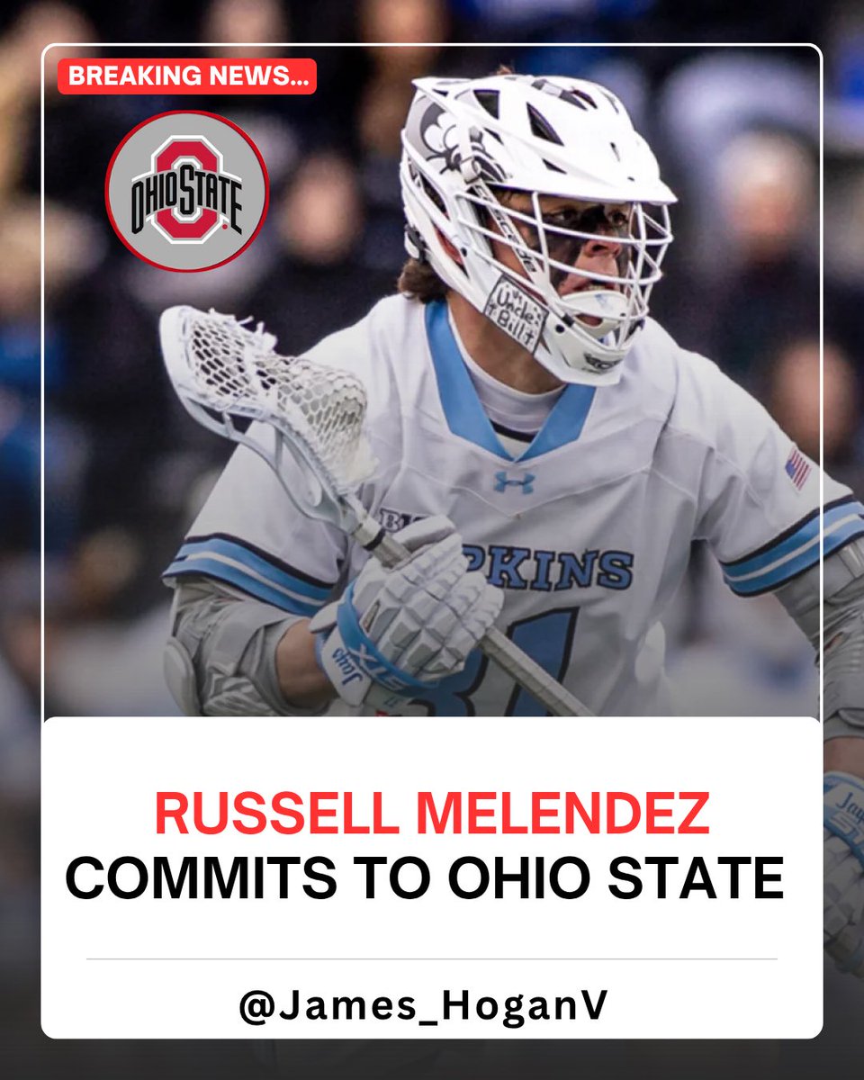 james_hoganv's tweet image. 🚨BREAKING: Former Johns Hopkins attackman Russell Melendez has committed to @OhioStateMLAX for his final year of eligibility sources have confirmed to me. 

Melendez was an Honorable Mention All-American and First Team All-Big Ten selection in 2023. Big get for the Buckeyes.