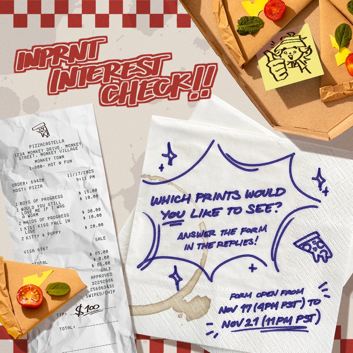 pizzacastella's tweet image. WHAT&apos;S UP PIZZA NATION!!!

I&apos;m finally setting up my INPRNT and this form would let you decide which prints I should put up!
It&apos;ll be open from November 17, 2025 (4PM PST) to November 21, 2025 (11PM PST)

Link in the replies below! 🔗⬇️