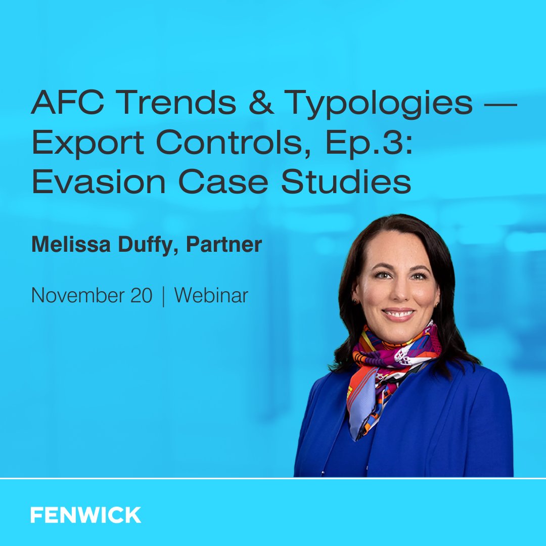 FenwickWest's tweet image. 3 export-control cases, many lessons.

Join Melissa Duffy for a look at recent enforcement actions by the Disruptive Technology Strike Force and what they mean for global companies: fenwick.com/insights/event…
 
#Compliance #ExportControls