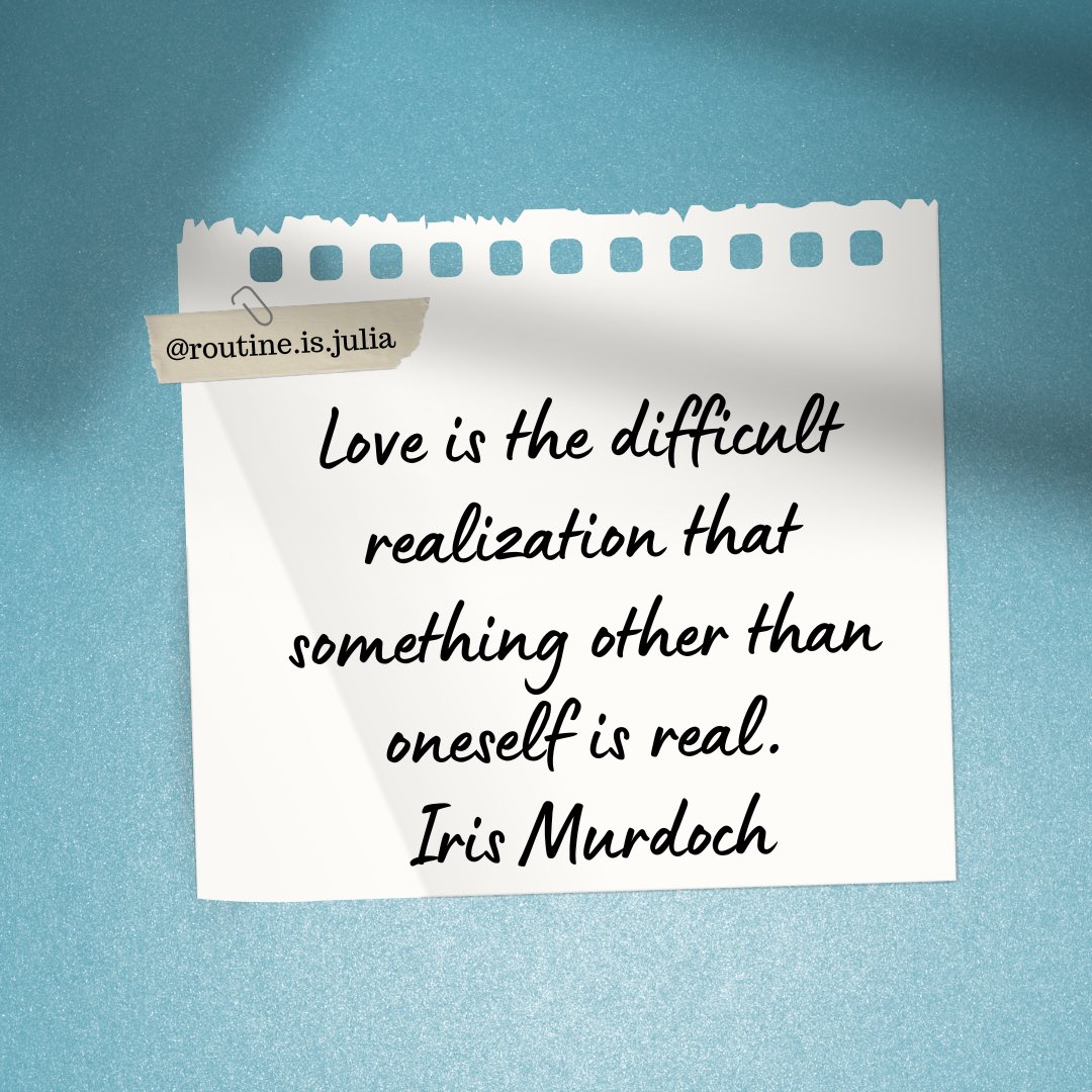 julia_routine's tweet image. 🌿
사랑은 자신 외에 다른 것도 존재한다는 사실을 어렵사리 깨닫는 것이다.
- 아이리스 머독 -