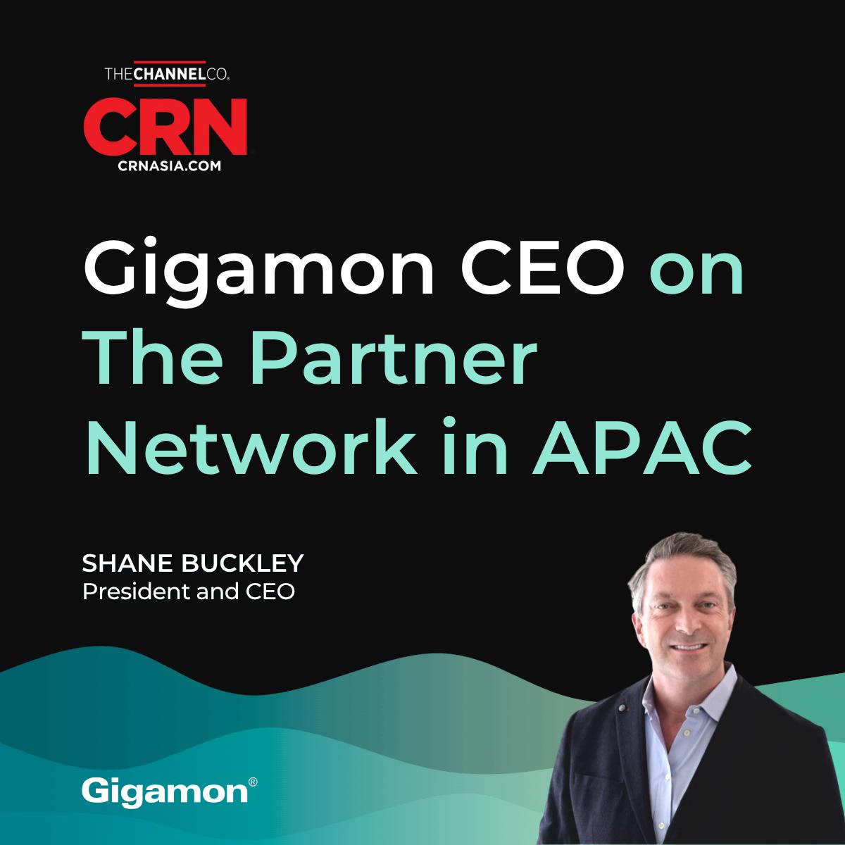 "We believe that our success is mutually connected to the success of our channel partners,” said Shane Buckley, Gigamon President &amp; CEO, to CRN Asia.

Read on to explore the strength of Gigamon ecosystem &amp; our Catalyst Program: ow.ly/Im6430sR8N5