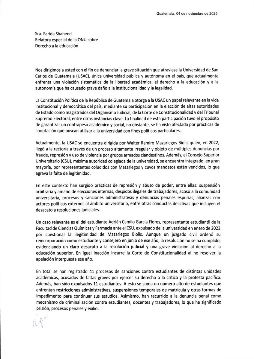 dcuevas_pl's tweet photo. Walter Mazariegos, rector de la USAC, fue denunciado ante la Relatora Especial de las Naciones Unidas sobre el derecho a la educación @UNSR_Education por 41 sanciones y 11 estudiantes expulsados. La carta expone el rol que tendrá Mazariegos en las elecciones del 2026. https://t.co/5D2UfQHFp8