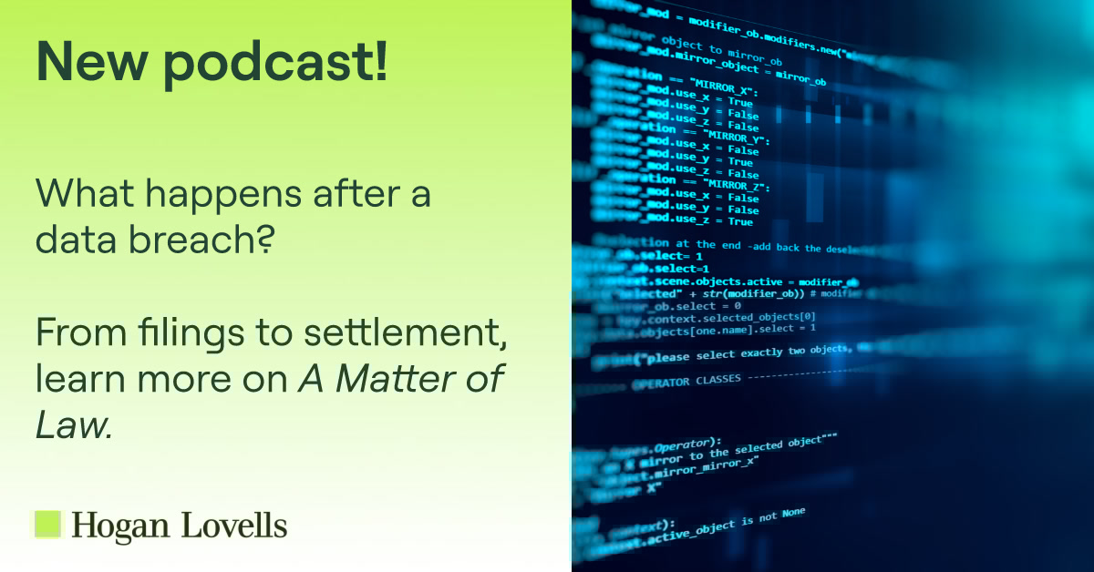 "What happens after a data breach? Partners Allison Holt Ryan, Adam Cook &amp; counsel Alicia Paller break it down in A Matter of Law. From filings to settlement—don’t miss it. 🎧 #DataBreach #CyberLaw #ClassActions #HoganLovells"  ow.ly/ZmRN50XpBFi
