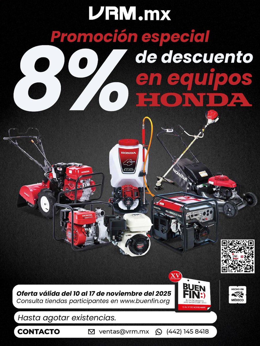 VRM_Oficial's tweet photo. ¡Llegó el BUEN FIN y también los mejores precios en la marca Honda!
Aprovecha descuentos en generadores, motobombas, aspersoras, motocultivadores, desbrozadoras, podadoras, motores y más.
¡Potencia, calidad y ahorro en un solo lugar!
Consulta términos y condiciones.
✉️ Contáctanos.