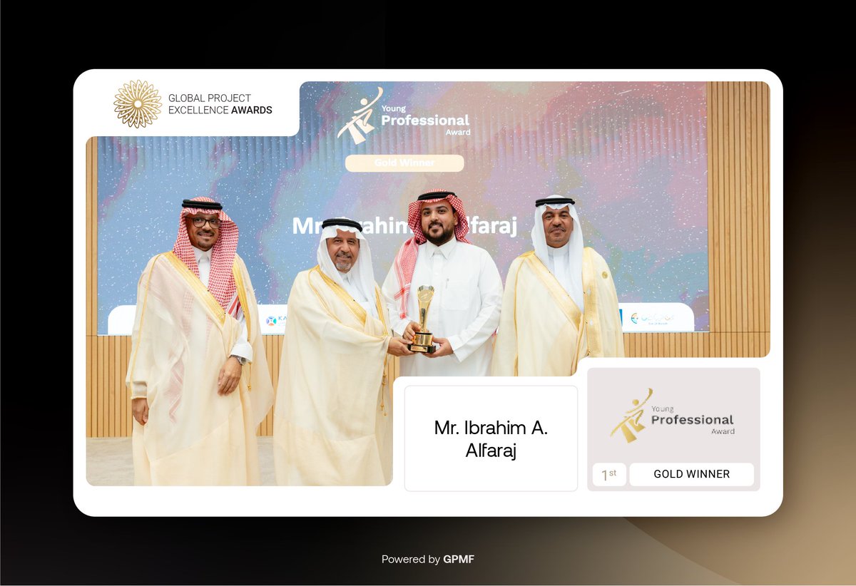 GPMForum's tweet photo. Congratulations to Mr. Ibrahim A. Alfaraj, the Gold Winner of the Young Professional Award at the Global Project Excellence Awards. A truly inspiring achievement representing HRDA!

#PMOSUMMIT #ExcellenceAwards https://t.co/7iXjDMcujD