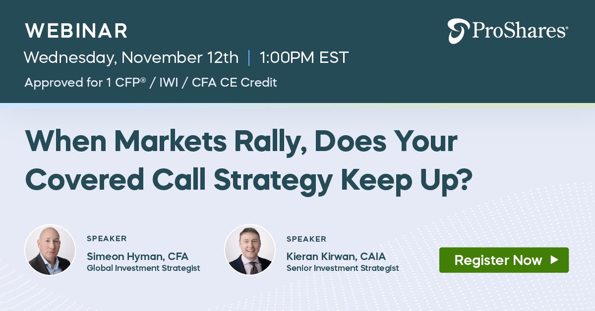 📆 Webinar Reminder: Wed, 11/12 | 1PM EST
Don't miss ProShares' Simeon Hyman and his team as they discuss the limitations of conventional covered call strategies and how investors can keep up. Sign up: proshares.us/49ylqPa