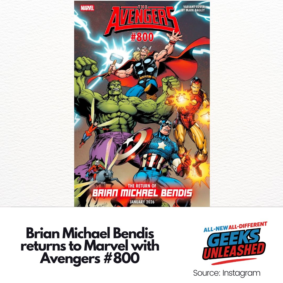 GeeksUnleashed's tweet image. Finally!! 

Bendis returns to Marvel in January 2026 for Avengers #800 along with Mark Bagley. Bendis states that there are other Marvel projects in the works and that this doesn&apos;t effect his independent work.

#Bendis #Marvel #MarvelComics