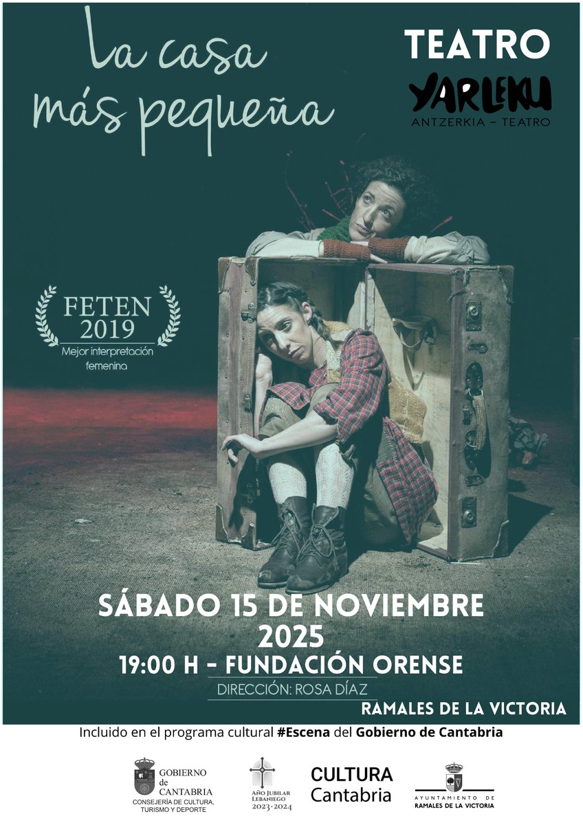 🎭 TEATRO
Con la obra "La casa más pequeña", a cargo del grupo Yarleku Teatro 

📅 Sábado 15 de noviembre de 2025, a las 19:00 h.
Salón de Actos, Fundación Orense
+info sobre la obra 👉 bit.ly/47wiSQg

#Ramales #RamalesdelaVictoria #Cultura #Teatro