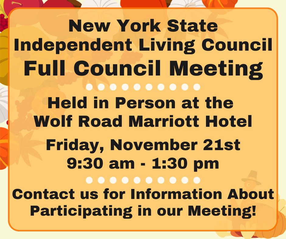 NYSILC’s next Full Council Meeting will take place on Friday, November 21st, 2025 from 9:30 am – 1:30 pm. 
For more information about NYSILC’s Full Council Meeting and how to join or attend, visit the link here: nysilc.org/news/current-n…