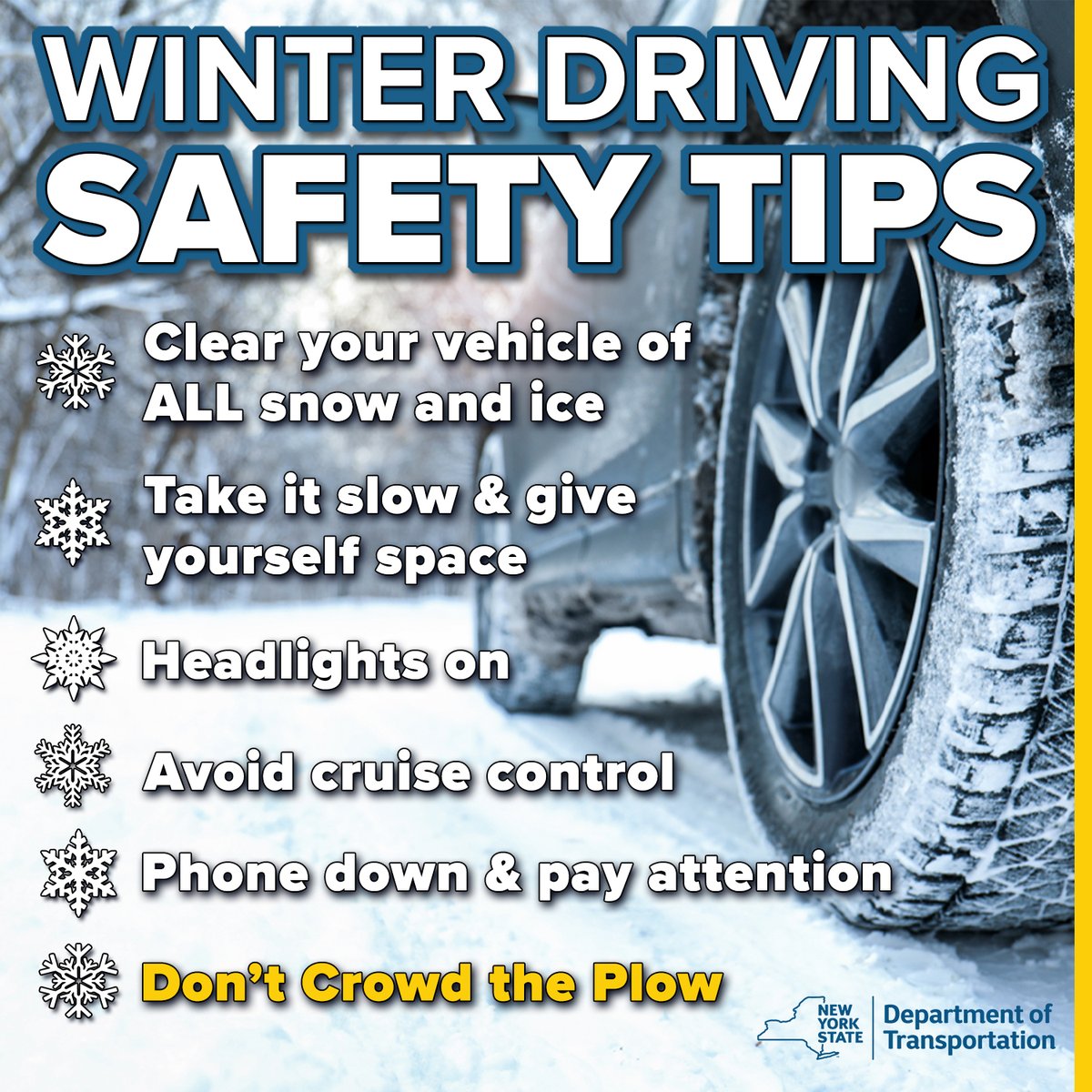 NYSDOT's tweet photo. Since areas of NY are expected to receive more snow tonight into tomorrow -  NOW is a great time for EVERYONE to refresh on these safety tips 👇 https://t.co/4F0lcVZQhX