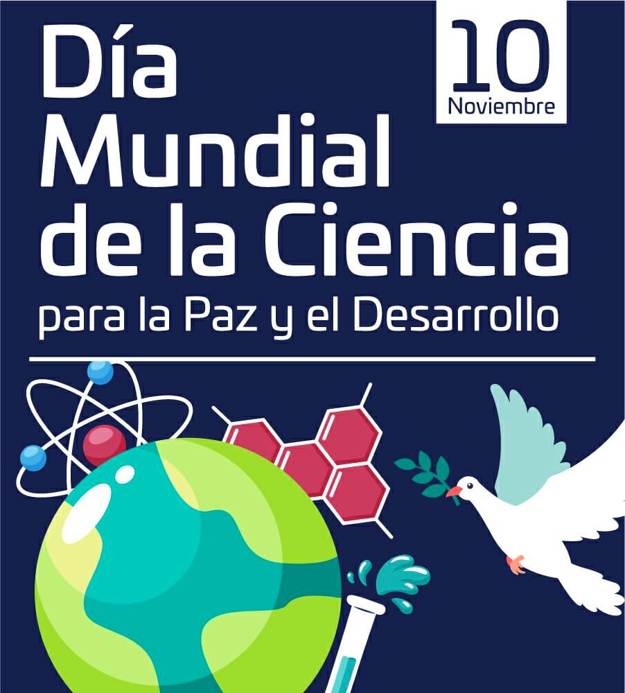 El #10Noviembre se celebra el Día Mundial de la Ciencia para la Paz y el Desarrollo, proclamado por la UNESCO con el objetivo de que los ciudadanos estén informados de los avances científicos.
Fuente: diainternacionalde.com/.../dia-mundial...