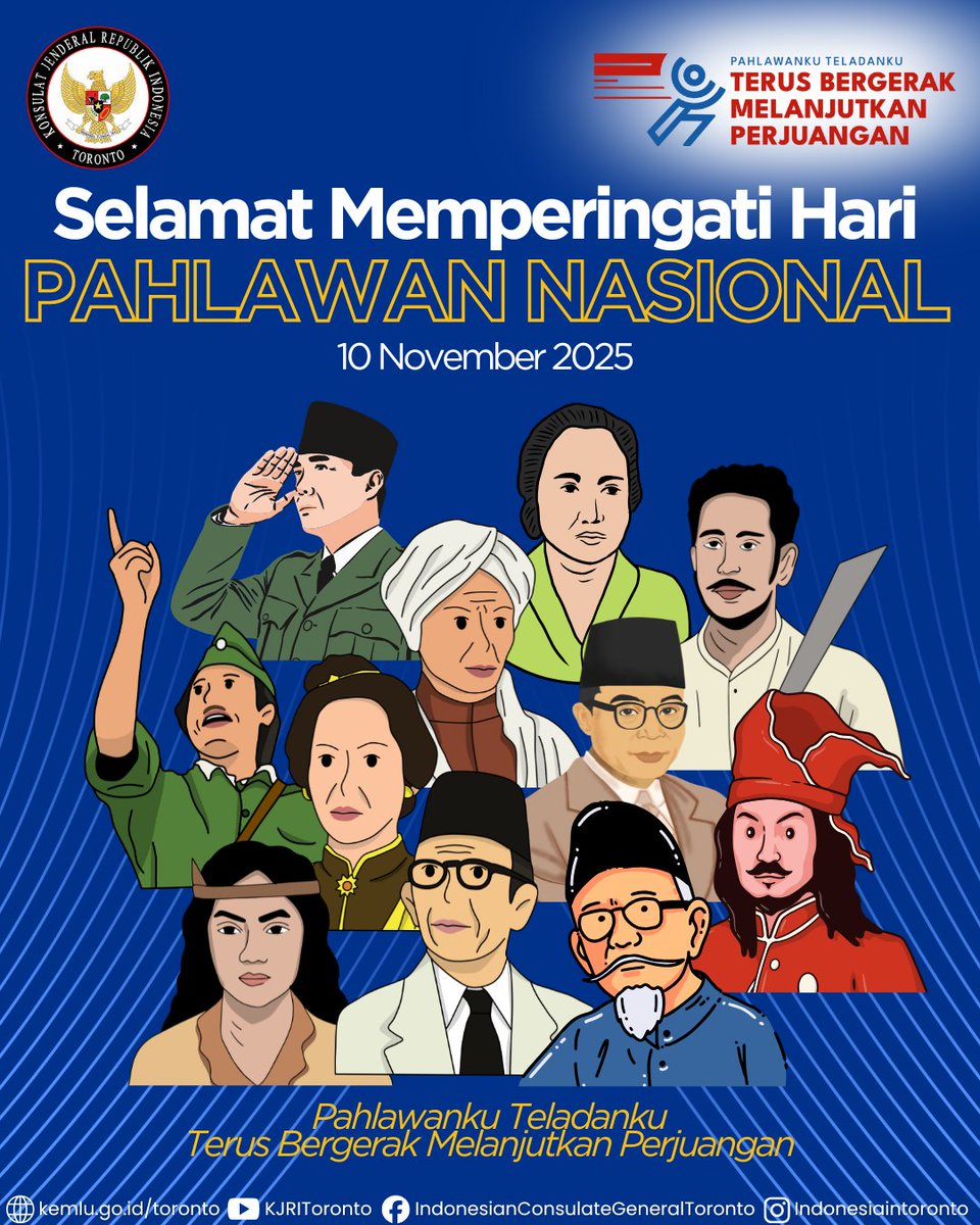 INAinToronto's tweet photo. Selamat Hari Pahlawan Nasional! Semangat pahlawan menginspirasi kita untuk terus maju dengan jiwa nasionalisme dan merah putih. Mari lanjutkan perjuangan demi Indonesia! 🇮🇩✨#PahlawanNasional #KJRIToronto #Kemlu_RI https://t.co/wyshgkYxSW