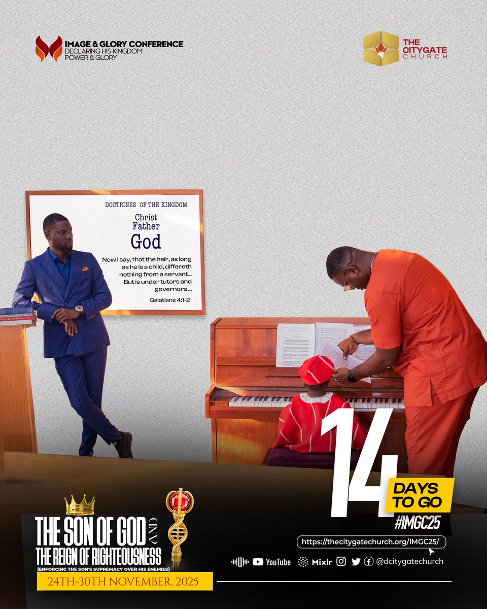 dcitygatechurch's tweet photo. UNDER TUTORS AND GOVERNORS UNTIL⦠- 14 DAYS TO GO
Head on to register via this link: https://t.co/MVpT6lv0zd
π
Date: 24th β 30th November 2025
π Venue: Ibadan & Online (across streaming platforms)
#IMGC25 #TheCityGateChurch #ImageAndGloryConference https://t.co/4rYuDWr31O
