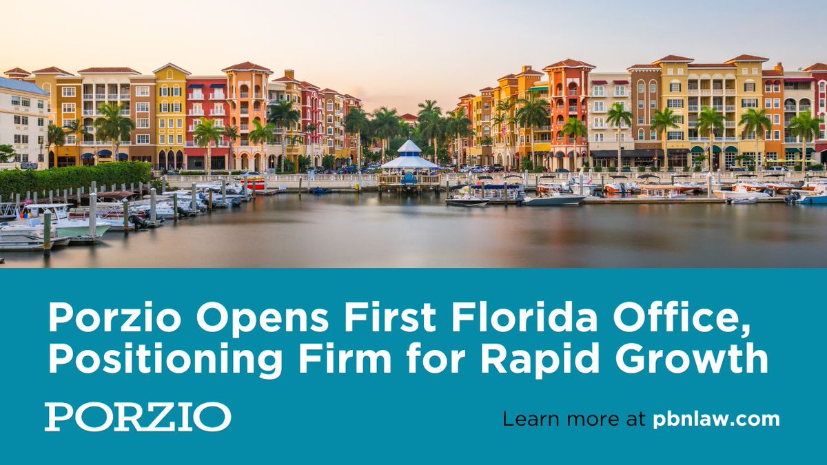 We’re growing again! Porzio is proud to announce the opening of our newest office in Naples, Florida — marking our 10th location across the United States and Puerto Rico. Read the full release: bit.ly/47BklF6