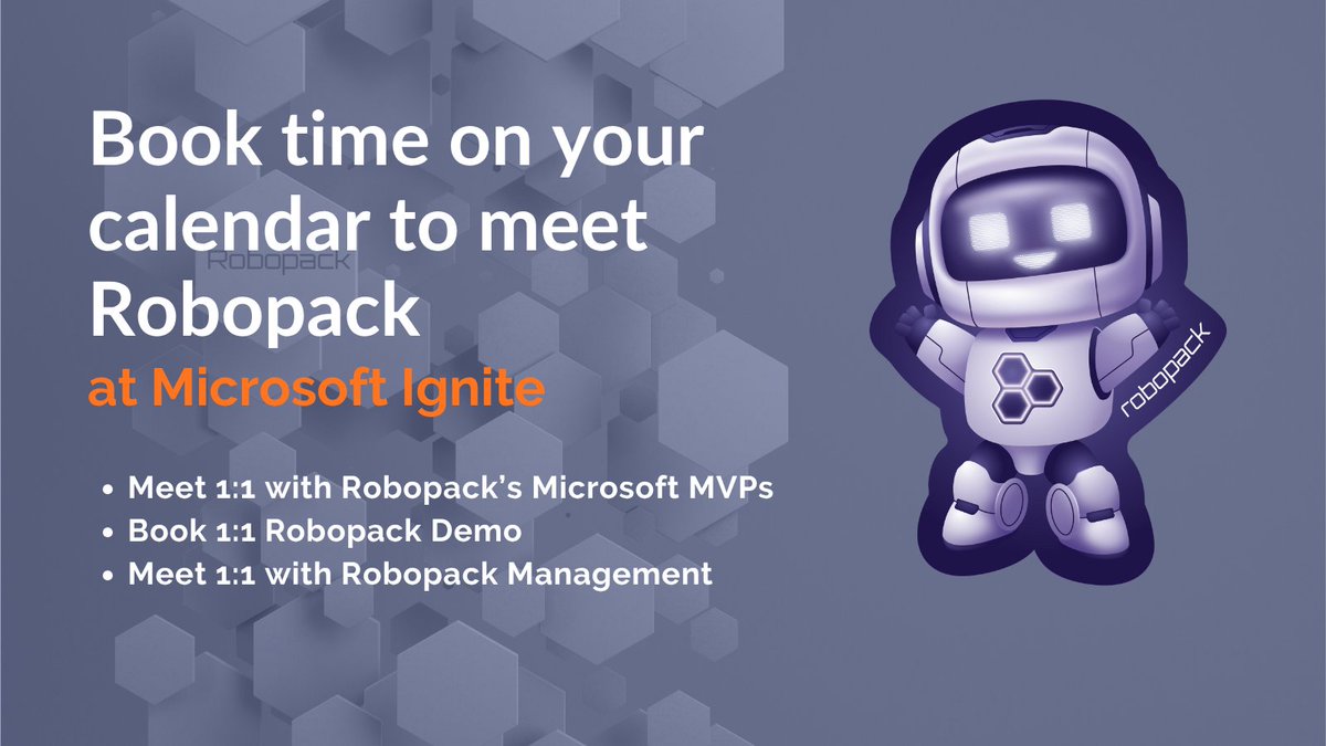 _Robopack's tweet image. Planning your Microsoft Ignite schedule? Don’t miss the chance to meet the Robopack team in person!

Book time to:
1. Meet 1:1 with Robopack’s Microsoft MVPs
calendly.com/d/csrf-n93-78d…

2. Get a personalized Robopack demo
calendly.com/d/cwnw-ydx-b8h…

3. Connect directly with our…