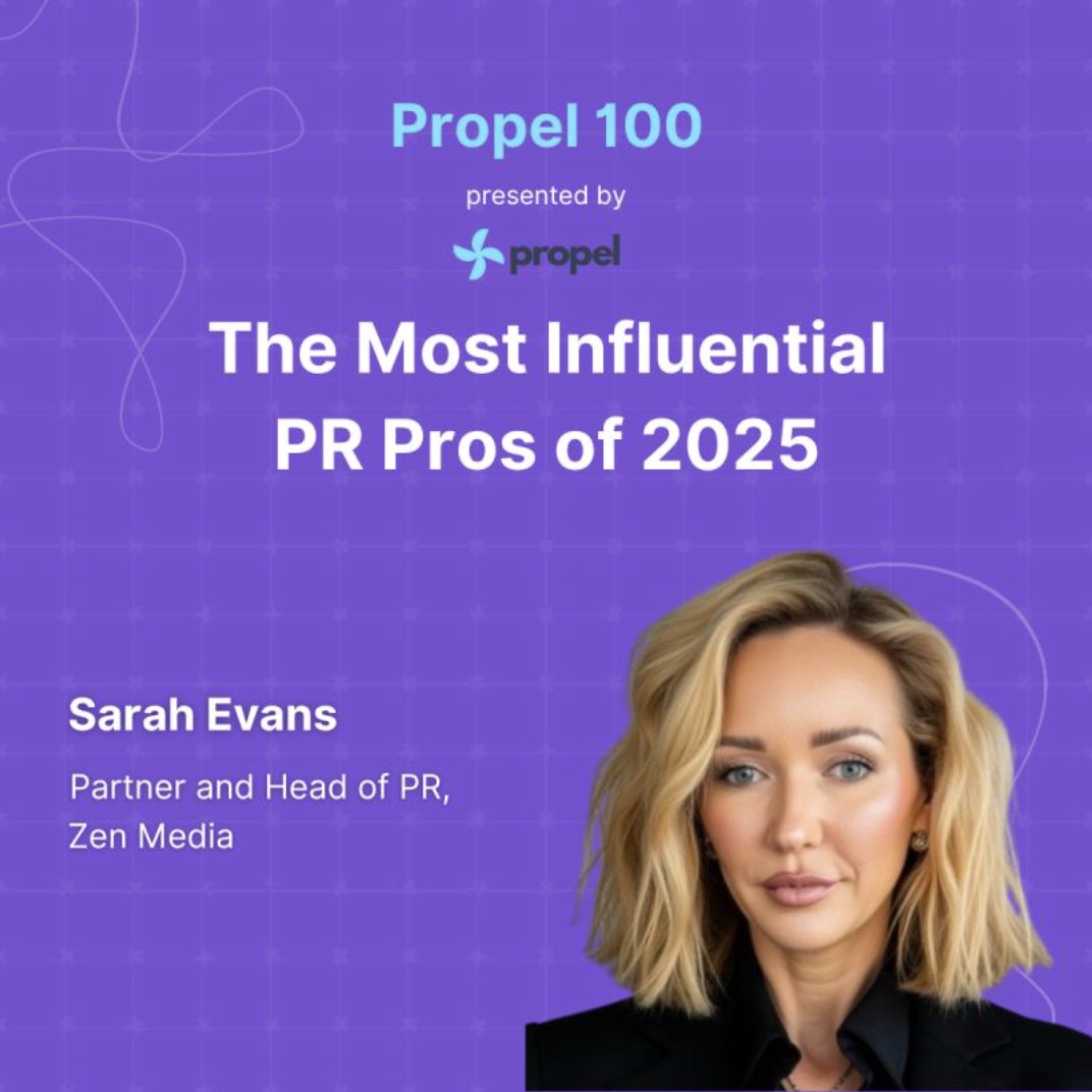 Big congrats to Sarah Evans, our Partner and Head of PR at Zen Media, named to @PropelAI’s Top 100 Most Influential PR Pros of 2025.

She’s redefining what PR looks like in the AI era through PublishedMonthly helping brands stay visible, credible, and unmissable.