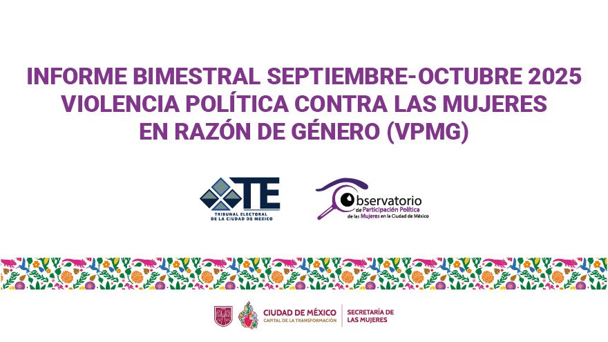 📢¡Toma nota! Te invitamos a revisar el informe bimestral (septiembre-octubre) de casos en los que se señaló Violencia Política contra las Mujeres en razón de Género, elaborado por el <a href="/TECDMX/">Tribunal Electoral de la Ciudad México</a> 

👉semujeres.cdmx.gob.mx/storage/app/me…