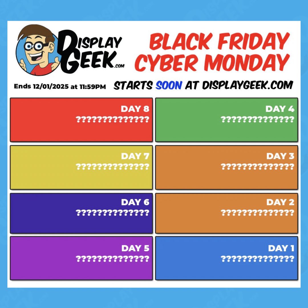 DisplayGeek's tweet image. Black Friday is coming! 8 Days of Deals at DisplayGeek.com starts on November 23 🗓️ Follow us and keep your eye on our socials for the daily deals 📲 #DisplayGeek #Funko #BlackFriday #CyberMonday