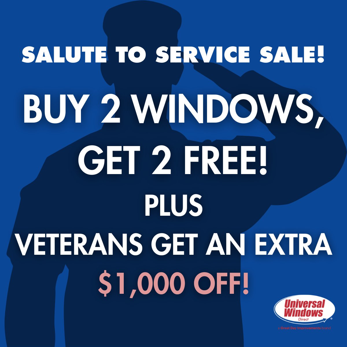 🇺🇸 SALUTE TO SERVICE SALE! Don't wait—this massive offer ends soon!
For a limited time, get Buy 2 Windows, Get 2 FREE PLUS veterans get an extra $1,000 OFF your project! 

Offer expires 11/15/25.