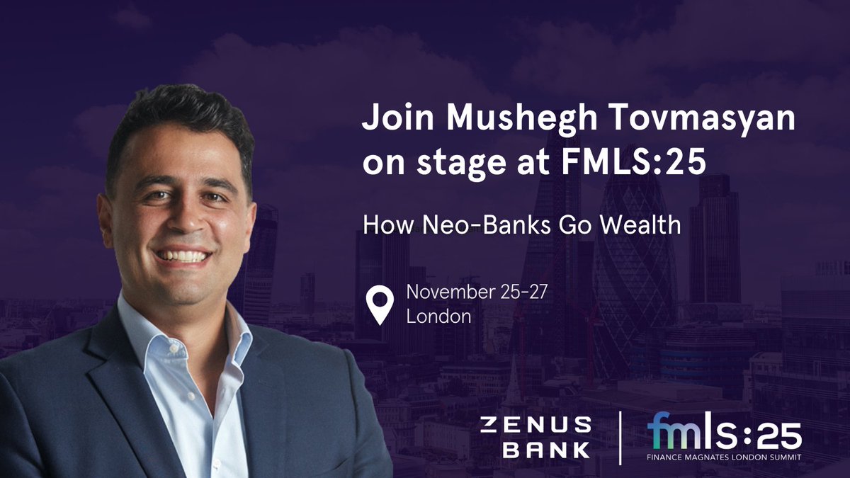 ZenusBank's tweet image. Mushegh Tovmasyan, Chairman of Zenus Bank, joins fintech leaders at Finance Magnates 2025 to discuss “How Neo-Banks Go Wealth.”

Discover how digital banks are evolving infrastructure, compliance, and UX for the next wave of innovation.

#ZenusBank #FMLS25 #FMevents