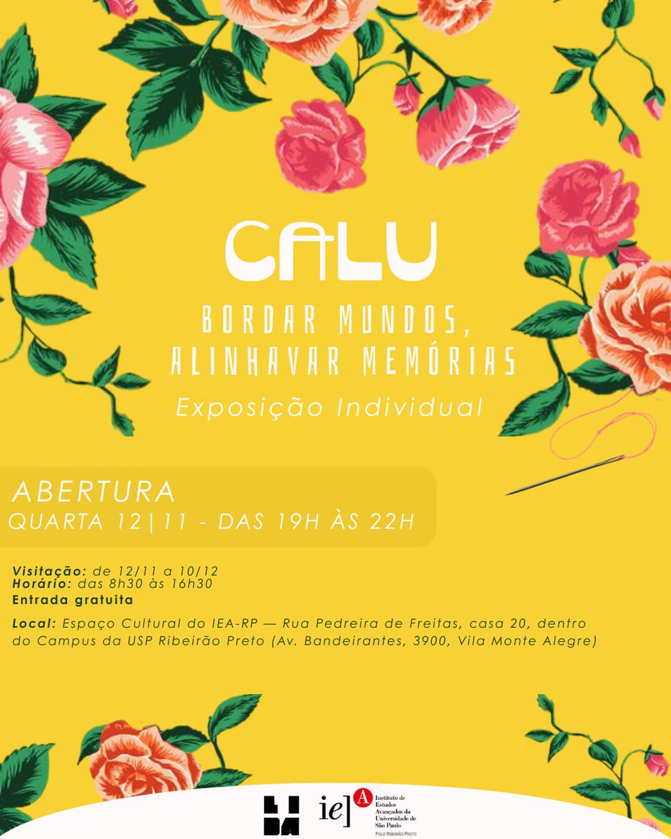 IEARP's tweet image. 🎨 O Espaço Cultural do IEA-RP recebe entre os dias 13/11 e 10/12 a exposição “Bordar Mundos, Alinhavar Memórias”, de Calu Melo. A visitação é gratuita e pode ser feita de segunda a sexta-feira, das 8h30 às 16h30.
➡️ Mais informações em rp.iea.usp.br/mostra-utiliza…