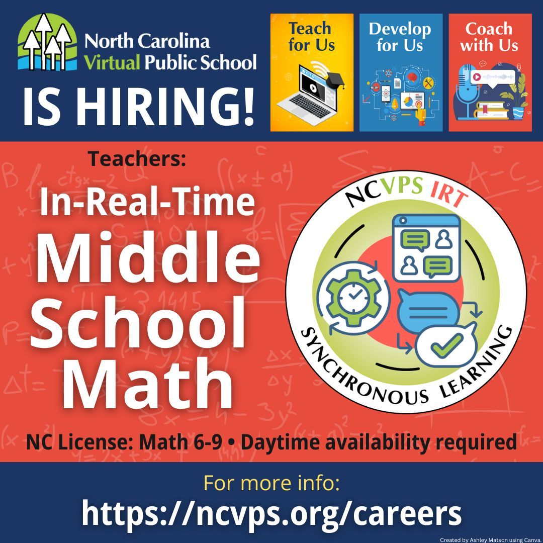 ncvps's tweet image. We are accepting applications for Middle School Math (In Real Time - IRT) remote teachers. Please Note: Daytime, synchronous availability is a requirement. Be sure to visit ncvps.org/careers to learn more and submit an application. We are excited to review your application!