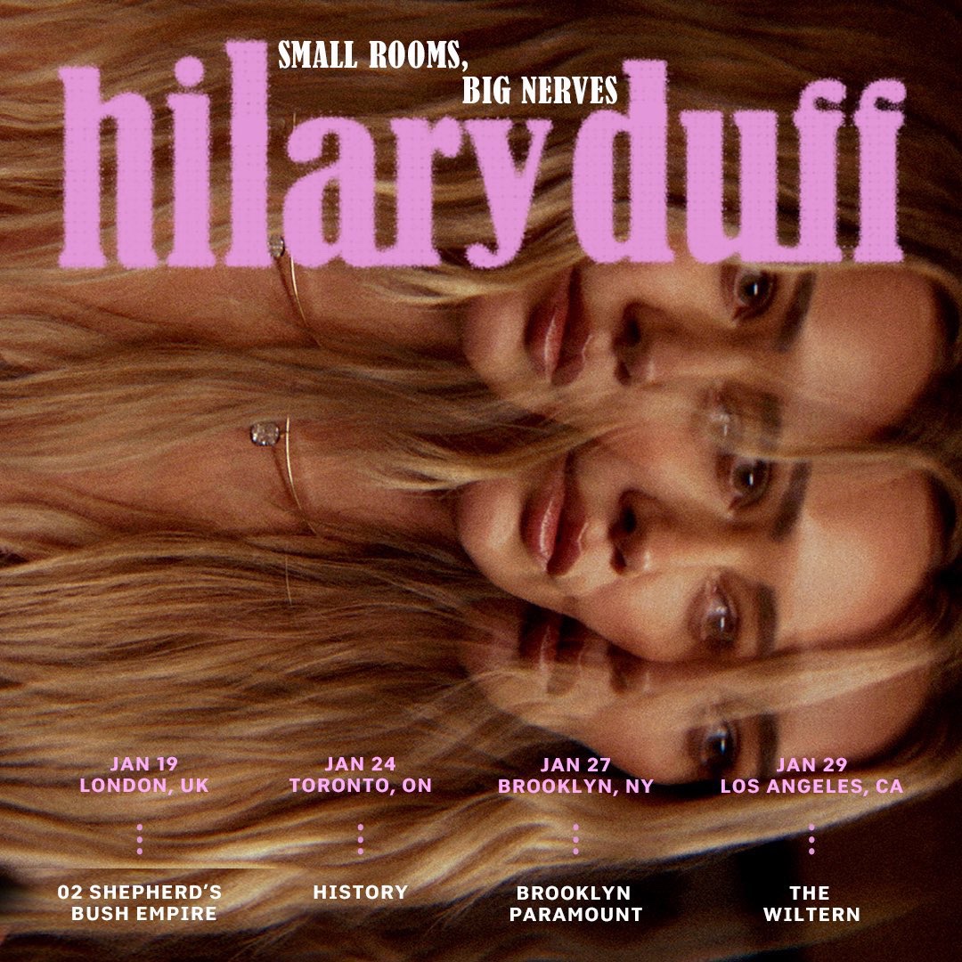 ImLizzieM's tweet photo. Hilary Duff announces mini tour ‘Small Rooms, Big Nerves’ with 4 shows in London, Toronto, Brooklyn &amp; Los Angeles https://t.co/5UMX0xmmhL