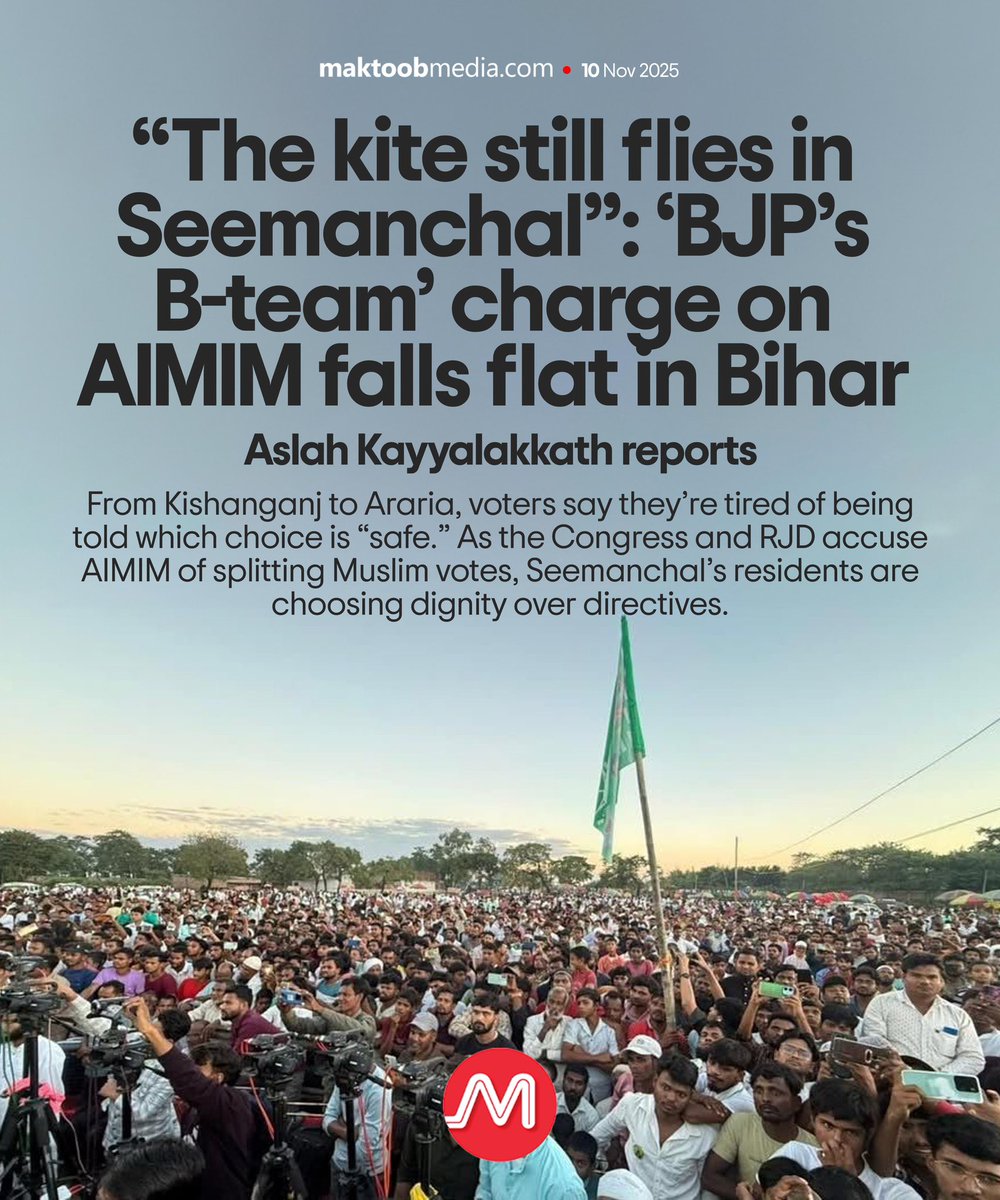 MaktoobMedia's tweet photo. From Kishanganj to Araria, voters say they’re tired of being told which choice is “safe.” As the Congress and RJD accuse AIMIM of splitting Muslim votes, Seemanchal’s residents are choosing dignity over directives.

@aslahtweets reports:

@aimim_national @asadowaisi @Akhtaruliman5 
https://t.co/ccajJGGlWE