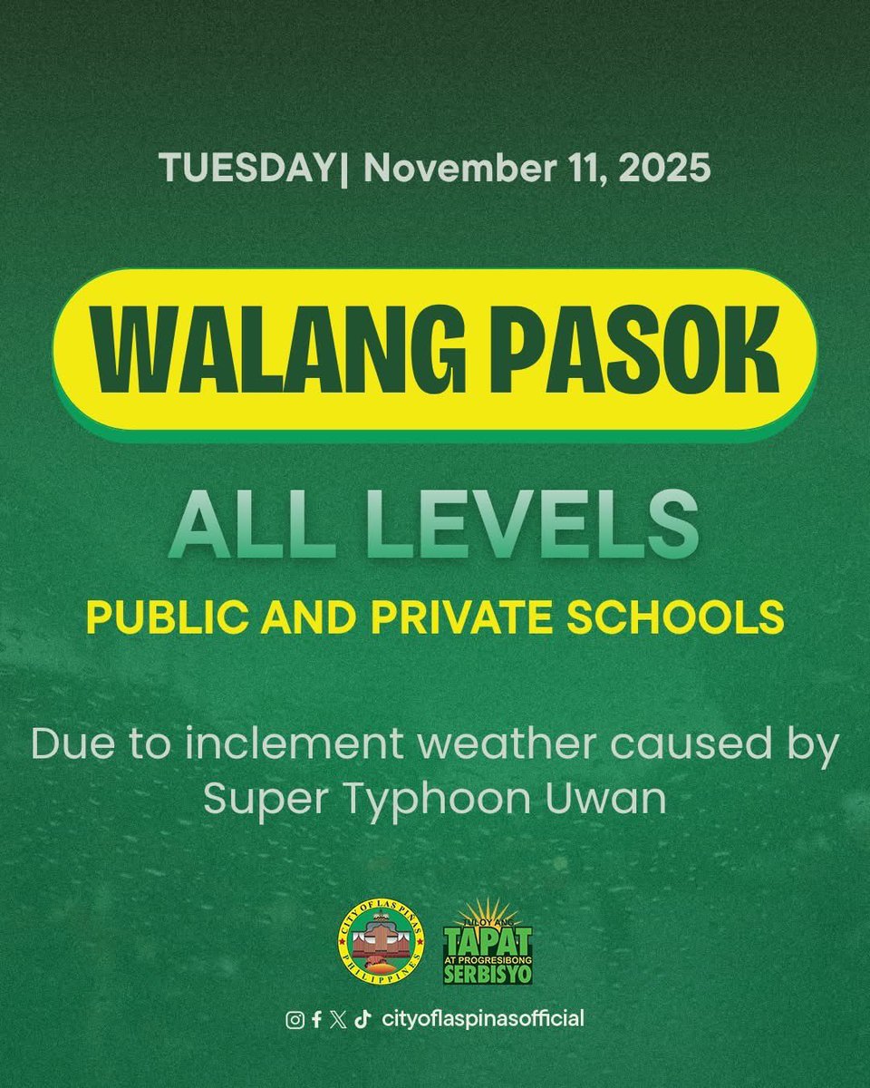 pinas_city's tweet image. WALANG PASOK SA LAS PIÑAS ⚠️

UPDATE: Suspendido pa rin ang PASOK sa LAHAT NG ANTAS sa Las Piñas City ngayong araw ng Martes, November 11 dahil sa posibleng epekto pa ng buntot ng Bagyong Uwan.

#LPCUpdate
#WalangPasok 

Source: Las Piñas City LGU/ Facebook