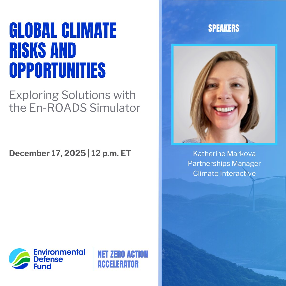 EDFbiz's tweet image. 🌍 Webinar Learning Opportunity: Test Global Climate Solutions. Join EDF NZAA &amp;amp; Katherine Markova (@ClimateInteract) on Dec. 17 for our "Embedding Climate Action into Business Value" series, featuring the En-ROADS simulator (w/ @MIT Sloan). 🔗: netzeroaction.org/learning-hub/w… #NetZero