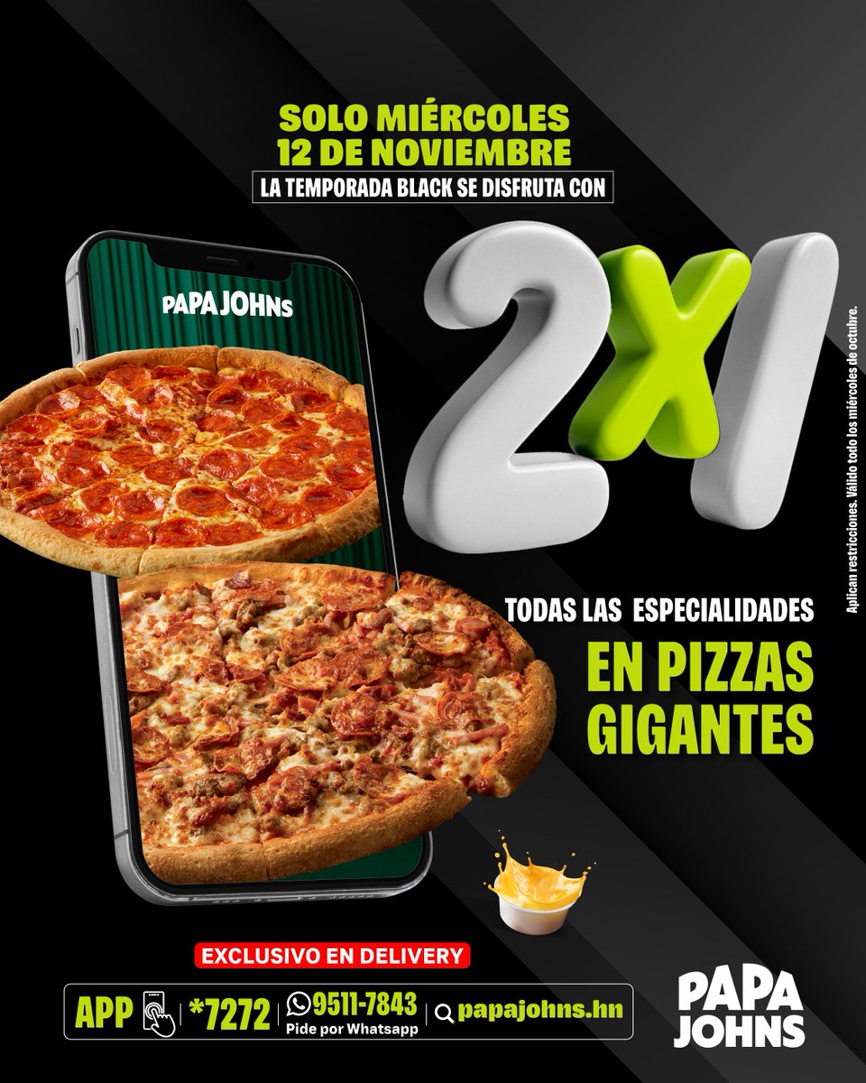 ¡Miércoles BLACK en Papa John’s! 🍕🔥
2x1 en pizzas gigantes de especialidad 😍
Solo por delivery 🚗💨
#PapaJohnsHN #BlackSeasonConSabor #2x1