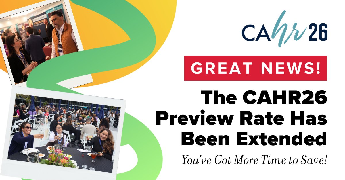 CAHRconference's tweet photo. 🎉 Good news, HR pros — due to popular demand, the Preview Rate for #CAHR26 has been extended through November 14!

 You now have one more week to lock in the lowest rate of the year for the 2026 California HR Conference: https://t.co/09L4n9IX9X https://t.co/XUi0yQ38fE