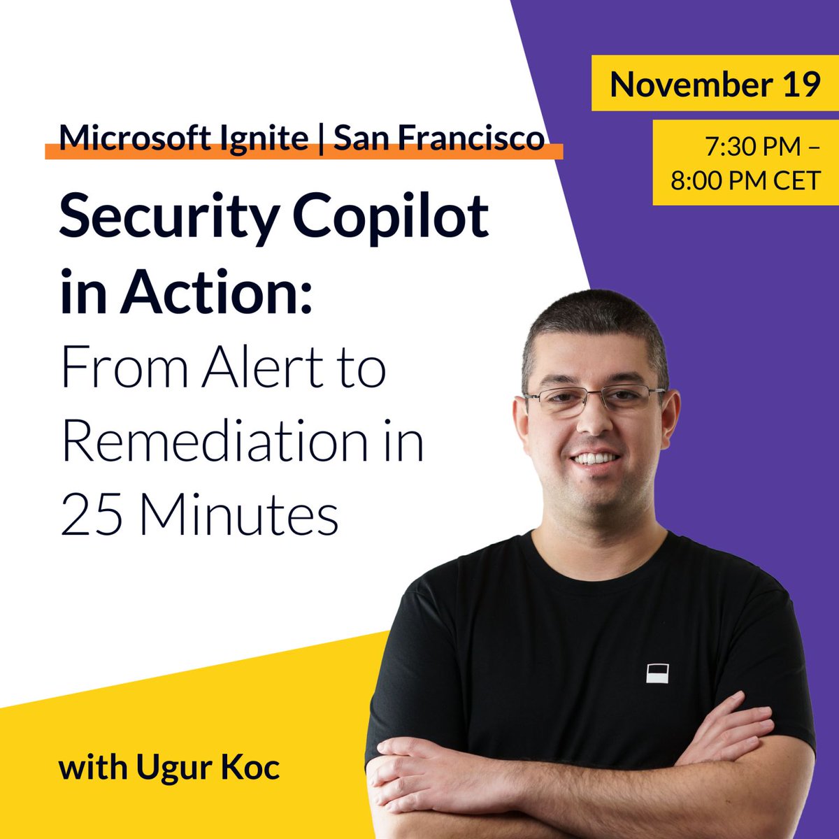 scepman_'s tweet image. 🎤 At #MSIgnite 2025 we’re on the Theater stage twice! First up: MVP Ugur Koc shows Security Copilot in a live, demo-driven SecOps run from alert to remediation with KQL. 
Add his session: lnkd.in/eqEyNrZD
More Copilot in our 2nd Theater talk: lnkd.in/eb9Kzu_Y