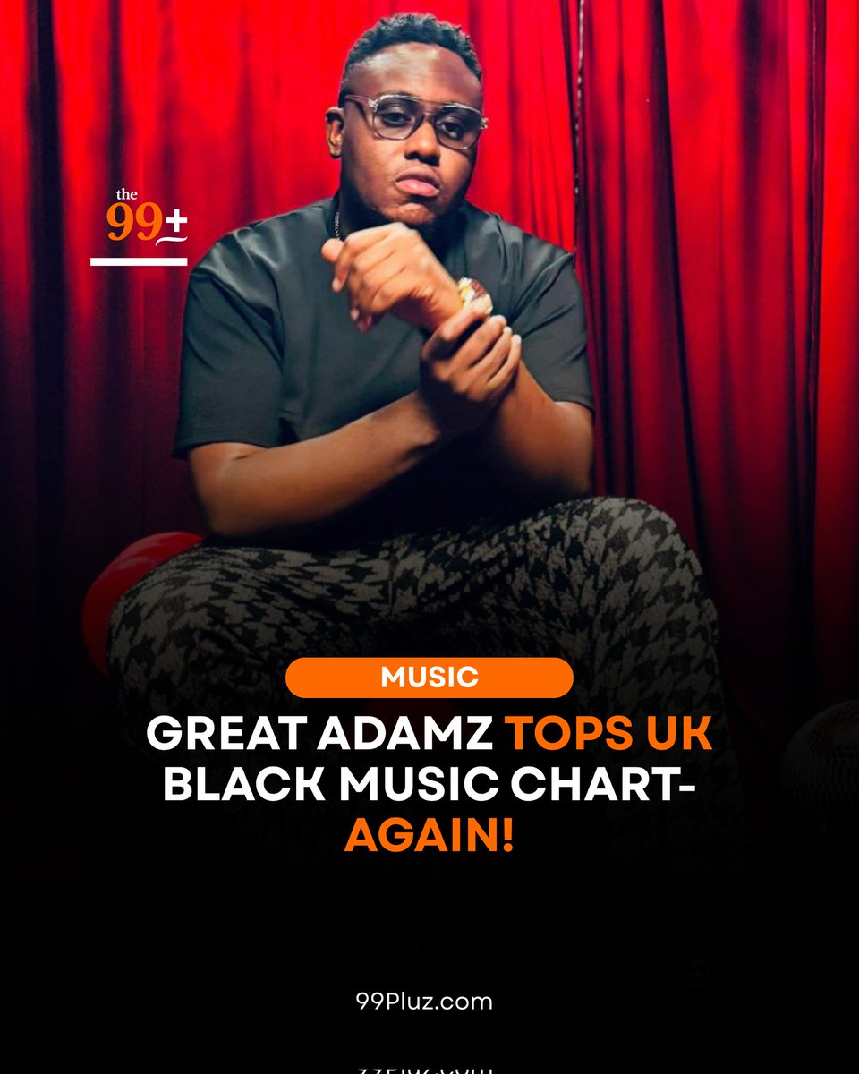 99Pluz's tweet photo. Yes, you read that right. @greatadamz is back at the top of the UK Black Music Chart, proving consistency, creativity, and pure talent always pay off.
Artist: @greatadamz @itsmaddoxjones
Campaign strategist: @nenyembakwe
#GreatAdamz #UKBlackMusicChart #No1Again #Afrobeats https://t.co/9lcKv1SmNQ
